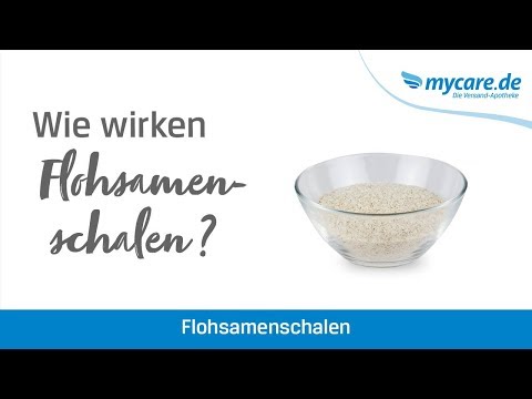 Wie wirken Flohsamenschalen?